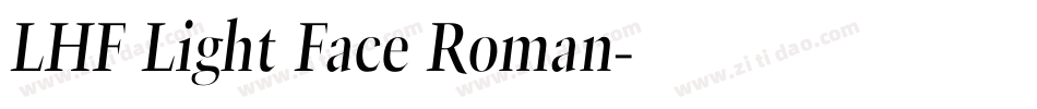 LHF Light Face Roman字体转换